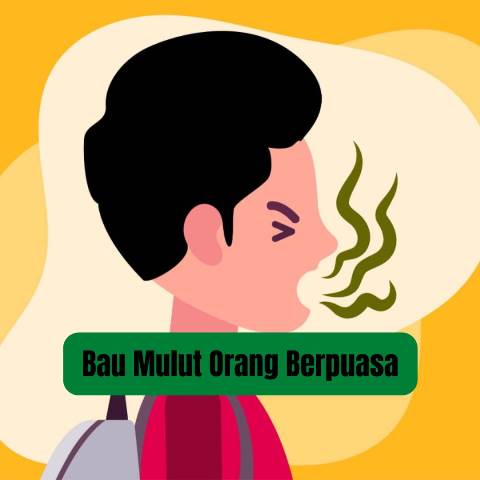 Hadis tentang Bau Mulut Orang Berpuasa dalam Perspektif Ulama