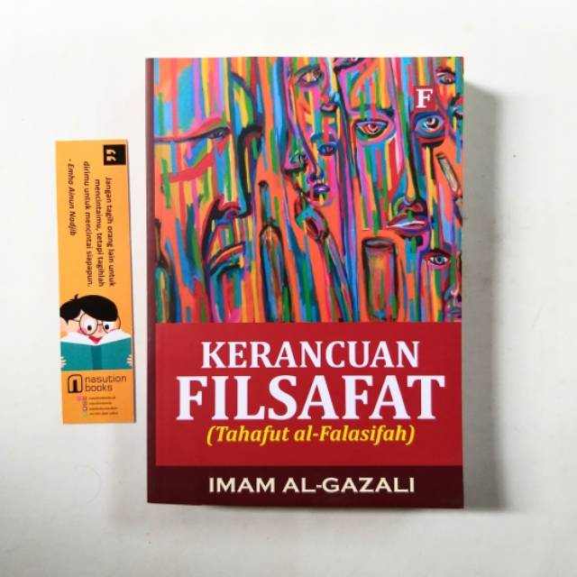 Kerancuan Filsafat Ilahiyyah (Ketuhanan) Perspektif Imam Ghazali